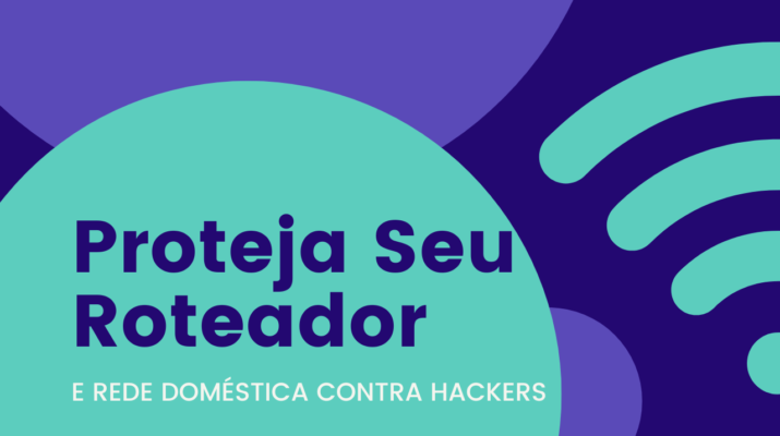 Banner Proteja Seu Roteador