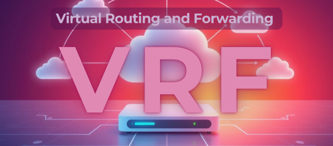 Banner Virtual Routing and Forwarding